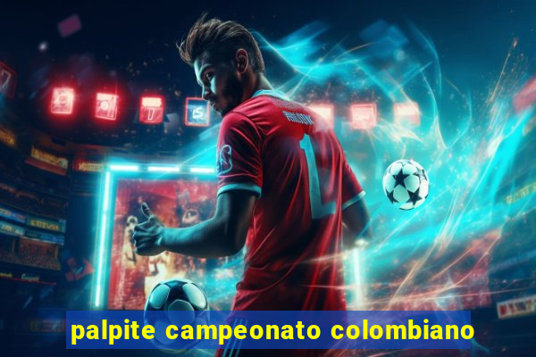 palpite campeonato colombiano